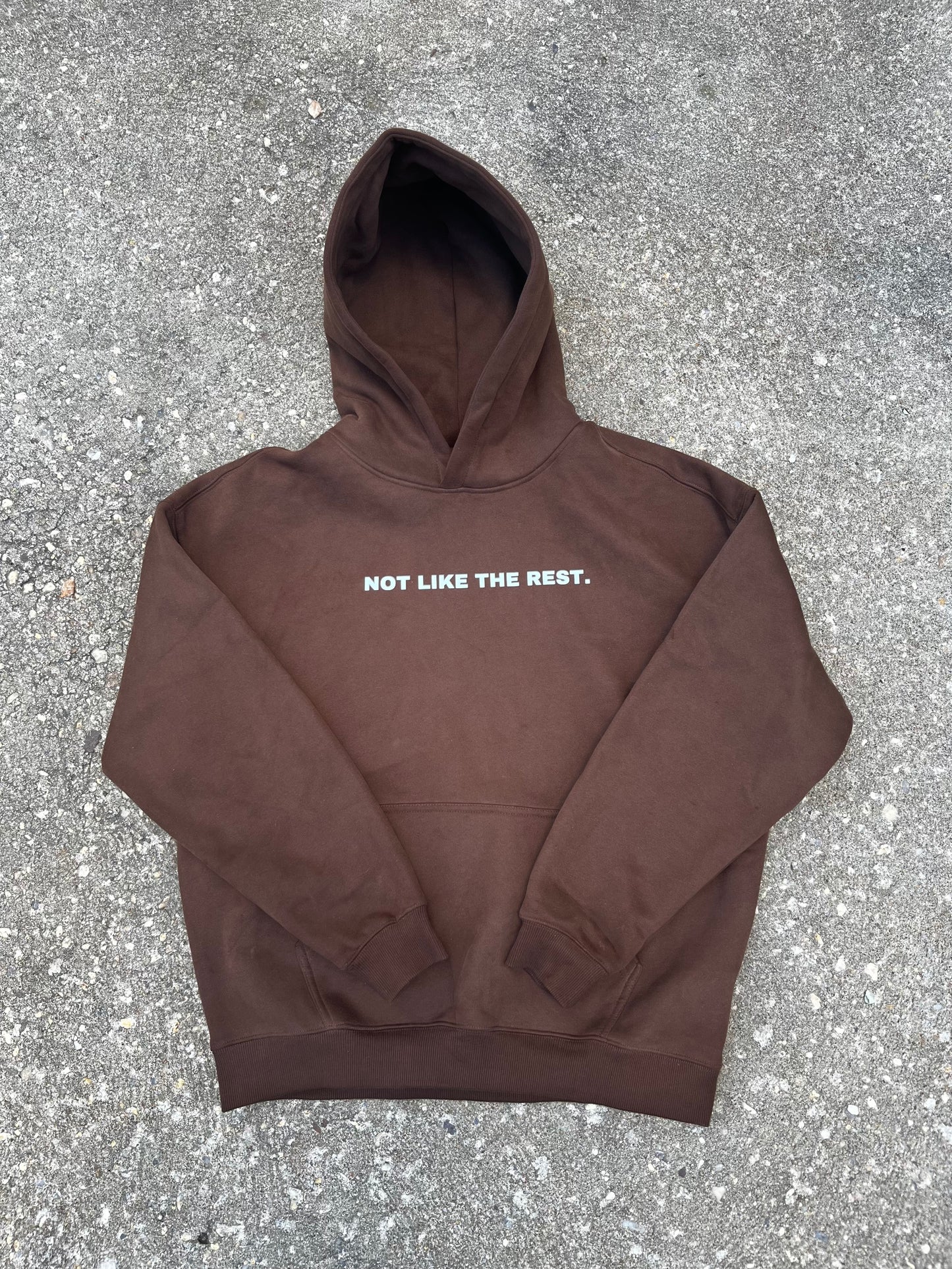 NLTR "NOT LIKE THE REST." HOODIE