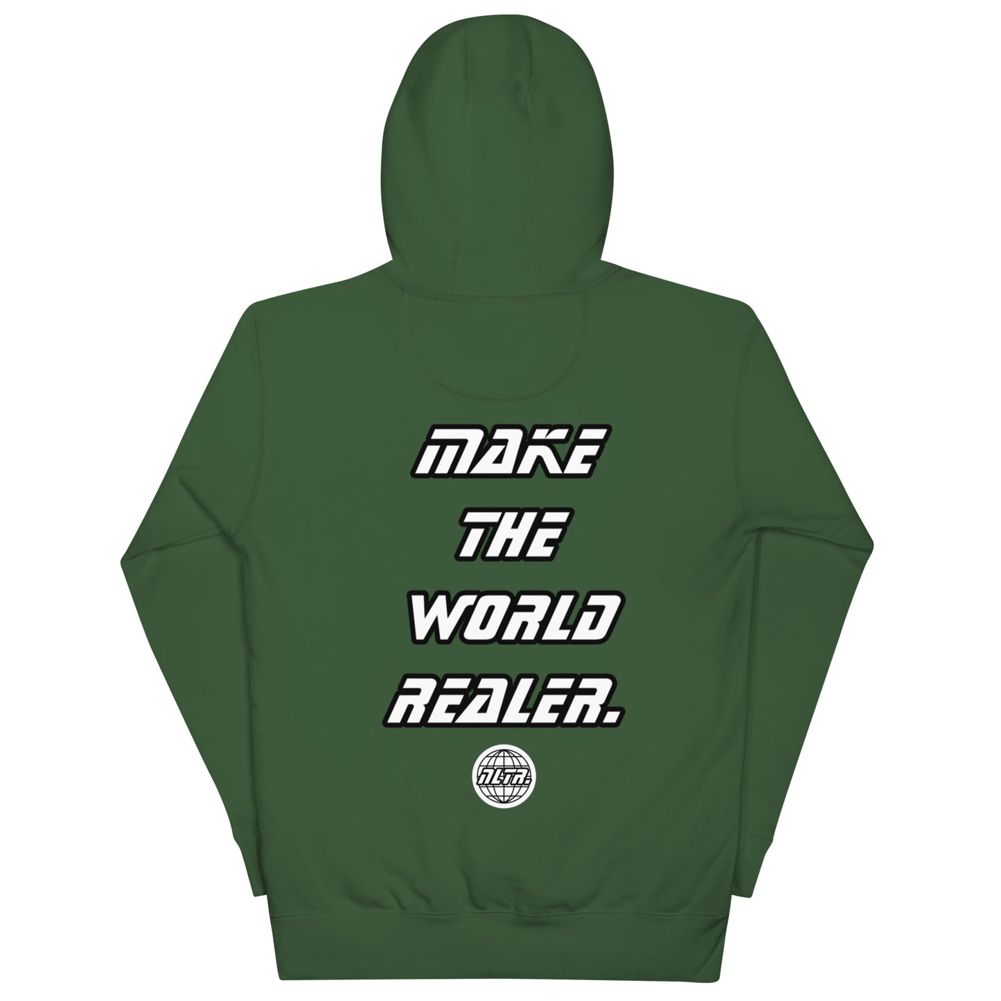 NLTR MAKE THE WORLD REALER HOODIE